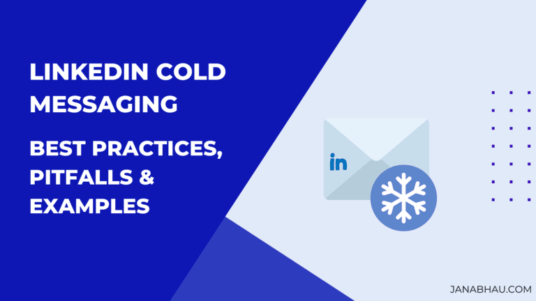 Cold Messaging on Linkedin: Best Practices & Pitfalls in 2023